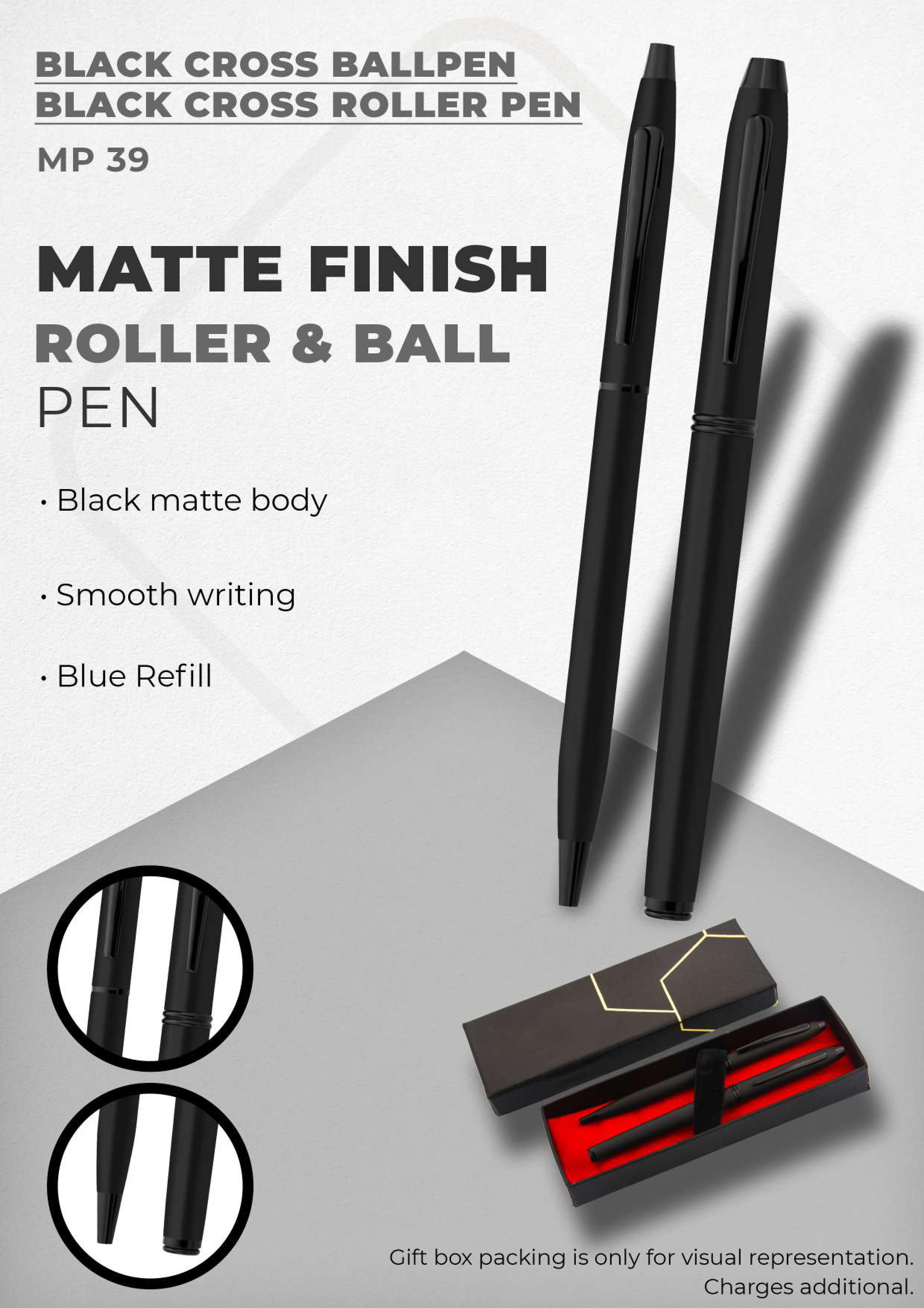 Matte Finish Roller & Ball Pen